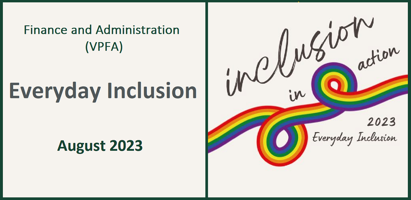 Finance and Administration Everyday Inclusion August 2023 Inclusion In Action (rainbow band swirls)
