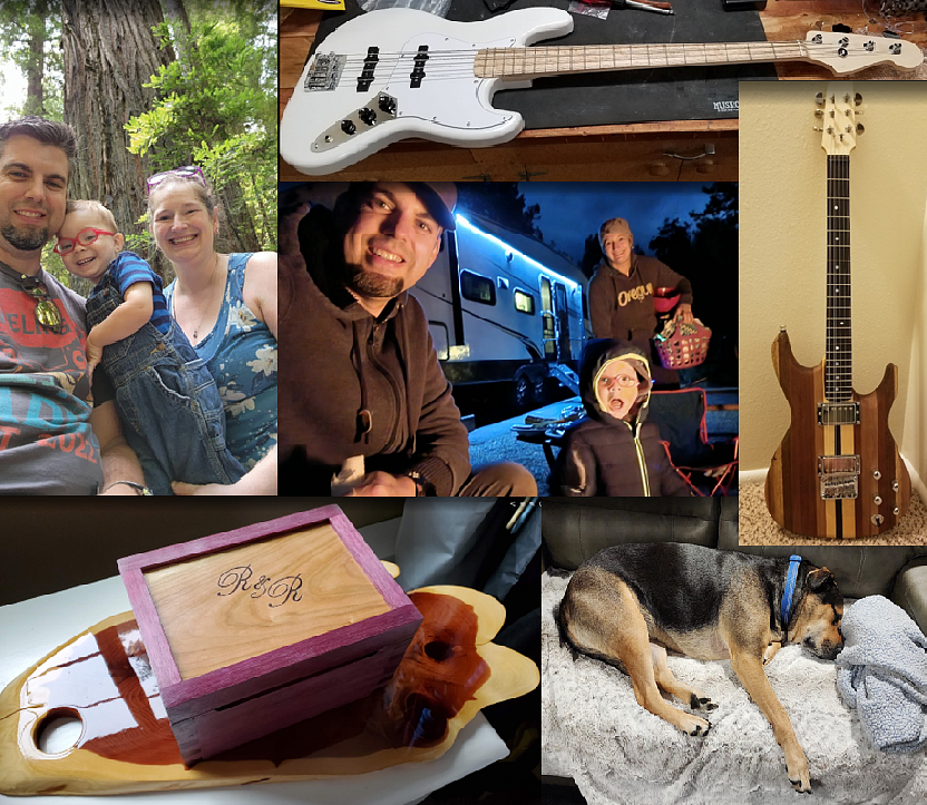 Bill, Michele, Emmett in the redwoods; camping at night with their trailer; Moose the dog sleeping on a couch; Bill's DIY handiwork: electric guitar, bass guitar, charcuterie board, memory box