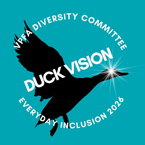 Silhouette of a duck landing; light shining from its eye. Text reads VPFA DIVERSITY COMMITTEE - DUCK VISION - EVERYDAY INCLUSION 2026